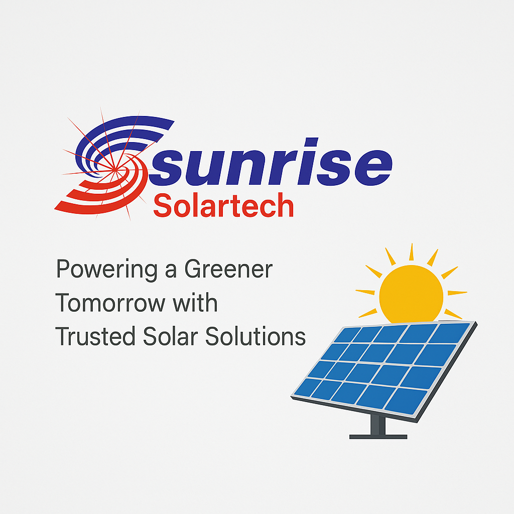 Sunrise Solartech Services – Discover Power With Nature
